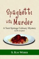 Spaghetti with Murder 142594731X Book Cover