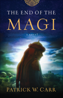 The End of the Magi 0764234919 Book Cover
