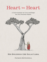 Heart to Heart: A Conversation on Love and Hope for Our Precious Planet 0063216981 Book Cover