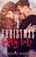 A Christmas Fairy Tale B0851LWTWB Book Cover