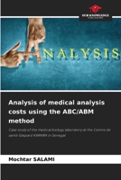 Analysis of medical analysis costs using the ABC/ABM method 6206243370 Book Cover