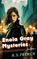 Enola Gray Mysteries Volume 1 191430831X Book Cover