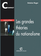 Les grandes théories du nationalisme 2247045855 Book Cover