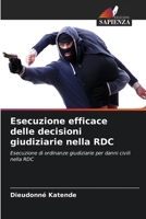 Esecuzione efficace delle decisioni giudiziarie nella RDC (Italian Edition) 6208397804 Book Cover