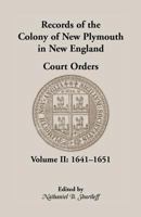 Records of the Colony of New Plymouth, in New England 1277103453 Book Cover