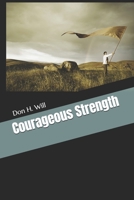 Courageous Strength B0D3FCGSKX Book Cover