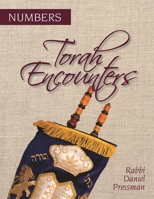 Torah Encounters: Numbers 1538174162 Book Cover