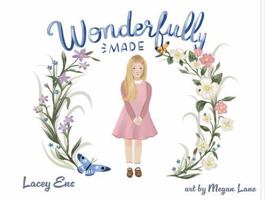 Wonderfully Made 1942923848 Book Cover