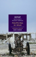 Histoire de Napoléon et de la Grande-Armée pendant l'année 1812 0837184436 Book Cover
