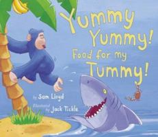 Yummy, Yummy! Food for My Tummy! 0439669944 Book Cover