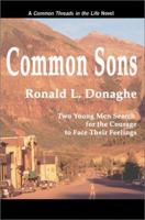 Common Sons 0595097081 Book Cover