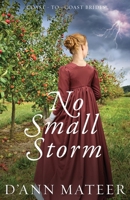 No Small Storm 0999232207 Book Cover