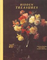 Hidden Treasures: American Paintings from Florida Private Collections 1880699001 Book Cover