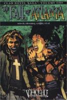 Clan Novel Saga, Volume 1: The Fall of Atlanta 1588468453 Book Cover