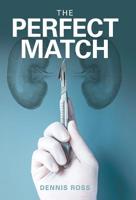 The Perfect Match 1480877506 Book Cover