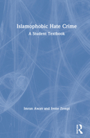 Islamophobic Hate Crime: A Student Textbook 1138552704 Book Cover