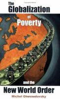 The Globalization of Poverty and the New World Order 0973714700 Book Cover