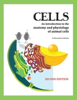 Cells, 2nd edition 1737476347 Book Cover