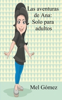 Las aventuras de Ana: Solo para adultos B08GLMHNDN Book Cover