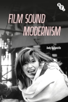 Film Sound Modernism 1350382167 Book Cover