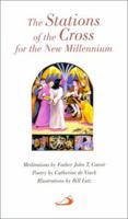 The Stations of the Cross for the New Millennium 0818908858 Book Cover