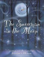 The Snowman in the Moon 0974571555 Book Cover