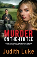 Murder on the 4th Tee B08Z5G848C Book Cover