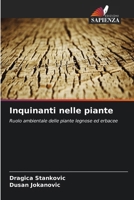 Inquinanti nelle piante (Italian Edition) 6206607267 Book Cover