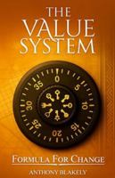 The Value System: Formula for Change B0FW6Z7CDT Book Cover
