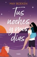 Tus noches y mis días / Your Nights and My Days (Spanish Edition) 8425367913 Book Cover