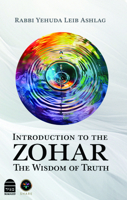 Introduction to the Zohar : The Wisdom of Truth 1592646638 Book Cover