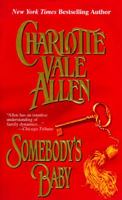 Somebody's Baby: A Novel 1551660679 Book Cover