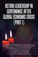 Action Leadership in Governance after Global Economic Crisis (Part I) 172835305X Book Cover