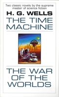 The Time Machine/The War of the Worlds 003056476X Book Cover