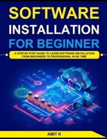 Software Installation B0CV59LNNN Book Cover