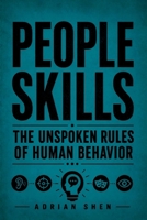 People Skills - The Unspoken Rules of Human Behavior B0H8M3X7DT Book Cover