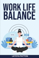 Work-Life Balance: The ultimate work-life Balance checklist B0C2RFTVG1 Book Cover
