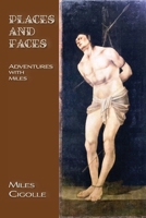 Places and Faces: Adventures with Miles 1632937514 Book Cover