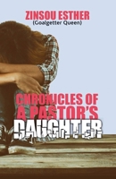 CHRONICLES OF A PASTOR'S DAUGHTER: Short stories from my past and practical lessons you can learn from my mistakes 9785729141 Book Cover