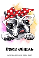 �tre g�nial Agenda 18 Mois 2020-2021: Bouledogue jouet mignon Janvier 2020 - juin 2021 Planificateur Calendrier quotidien de l'organisateur 15 x 23 cm Travail, voyage, �cole Vues mensuelles Notes vier 1709941324 Book Cover