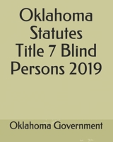 Oklahoma Statutes Title 7 Blind Persons 2019 1702307328 Book Cover