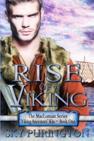 Rise of a Viking: The MacLomain Series: Viking Ancestors' Kin Book 1 1535452935 Book Cover