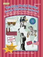 Teaching Social Studies Through Literature: Grades 6-8 (Kathy Schrock's Every Day of the School Year Series) (Kathy Schrock's Every Day of the School Year Series) 1586831100 Book Cover