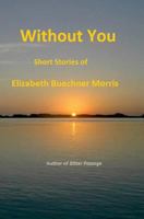 Without You 147528831X Book Cover