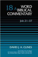 Job 21-37 (Word Biblical Commentary) 0310521939 Book Cover
