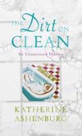 The Dirt on Clean: An Unsanitized History 0739498002 Book Cover