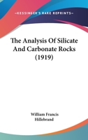 The Analysis of Silicate and Carbonate Rocks, Issues 697-701 1179926080 Book Cover