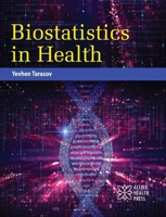 Biostatistics in Health 1779562500 Book Cover