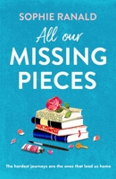 All Our Missing Pieces 1805089773 Book Cover