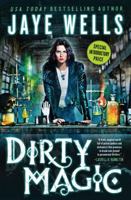 Dirty Magic 0316228435 Book Cover